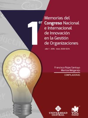 Carátula Memorias del primer congreso nacional e internacional de innovación en la gestión de organizaciones